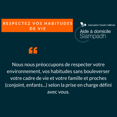 Respecter vos habitudes de vie